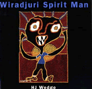 Wiradjuri Spirit Man