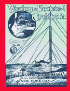 Wireless & Electrical Cyclopedia: Catalog No. 20, 1918, Electro Importing Company