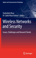 Wireless Networks and Security: Issues, Challenges and Research Trends
