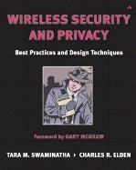 Wireless Security and Privacy: Best Practices and Design Techniques - Swaminatha, Tara M, and Elden, Charles R