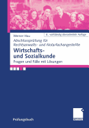 Wirtschafts- Und Sozialkunde: Fragen Und Flle Mit Lsungen