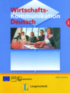 Wirtschaftskommunikation Deutsch - Neubearbeitung: Lehrbuch