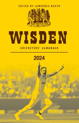 Wisden Cricketers' Almanack 2024 - Booth, Lawrence (Editor)