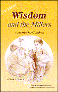Wisdom and the Millers - Martin, Mildred A