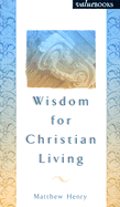Wisdom for Christian Living