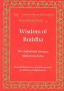Wisdom of Buddha: The Samdhinirmocana Sutra - Powers, John