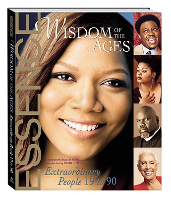 Wisdom of the Ages: Extraordinary People Ages 19-90 - Hinds, Patricia M, and Taylor, Susan L