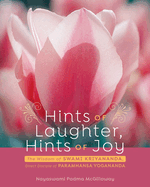 Wisdom Stories from My Life: Timeless Tales Told by Paramhansa Yogananda