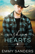 Wishing Hearts (Plum Valley Cowboys Book 6)