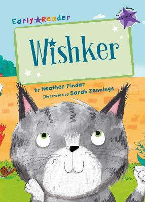 Wishker: (Purple Early Reader) - Pindar, Heather