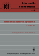 Wissensbasierte Systeme: Gi-Kongre?, M?nchen, 28./29. Oktober 1985