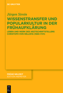 Wissenstransfer Und Popularkultur in Der Fr?haufkl?rung