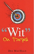 Wit on target