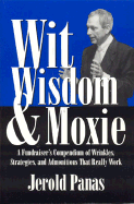 Wit, Wisdom & Moxie - Panas, Jerold