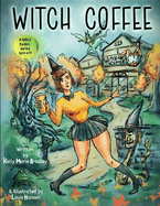 Witch Coffee: A Witch Rabbit Series Spin-Off