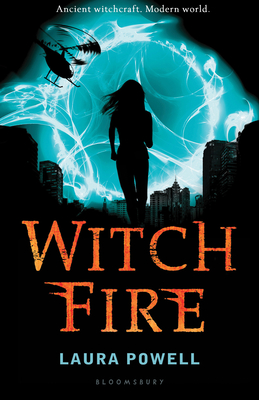 Witch Fire - Powell, Laura