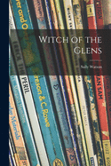 Witch of the Glens