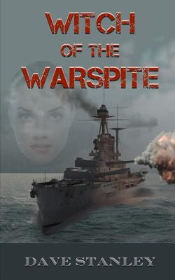 Witch of the Warspite - Stanley, David