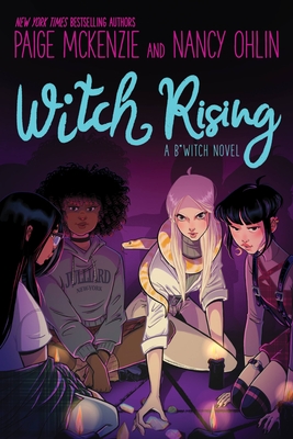 Witch Rising - McKenzie, Paige, and Ohlin, Nancy