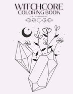 Witchcore Coloring Book