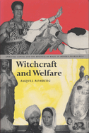 Witchcraft and Welfare: Spiritual Capital and the Business of Magic in Modern Puerto Rico