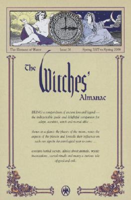 Witches' Almanac 2007 - Theitic (Editor)