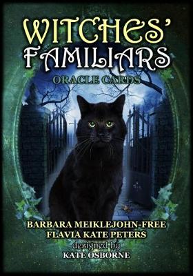 Witches' Familiars Oracle Cards - Meiklejohn-Free, Barbara, and Peters, Flavia Kate, and Osborne, Kate (Designer)