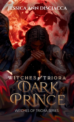 Witches of Triora Dark Prince - Disciacca, Jessica Ann