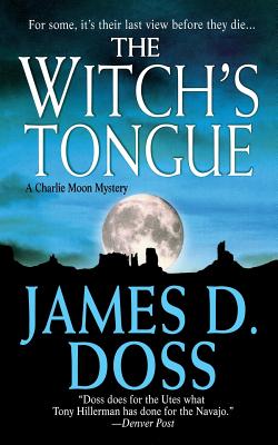 Witch's Tongue - Doss, James D