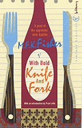 With Bold Knife and Fork
