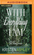 With Everything I Am