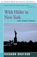 With Hitler in New York: And Other Stories