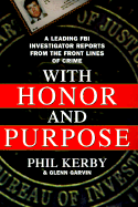 With Honor and Purpose