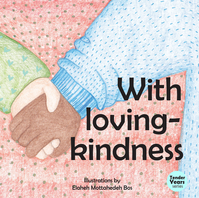 With Loving Kindness - 
