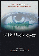 With Their Eyes: September 11th--The View from a High School at Ground Zero: September 11th - The View from a High School at Ground Zero