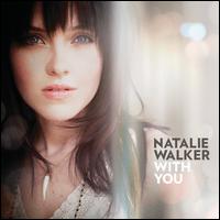 With You - Natalie Walker