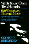 With Your Own Two Hands: Self-Discovery Through Music