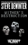 Wither's Destruction