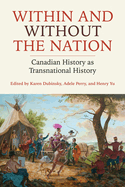 Within and Without the Nation: Canadian History as Transnational History