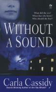 Without a Sound - Cassidy, Carla