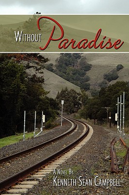 Without Paradise - Campbell, Kenneth Sean