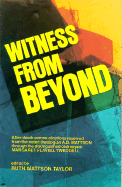 Witness from Beyond - Taylor, Ruth M (Editor), and West, Canon Edward N (Foreword by)