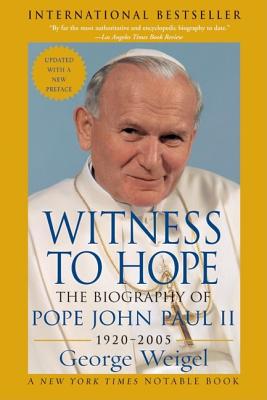 Witness to Hope: The Biography of Pope John Paul II - Weigel, George