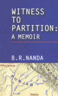 Witness to Partition: A Memoir