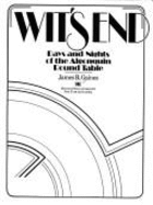 Wit's End: Days and Nights of the Algonquin Round Table - Gaines, James R