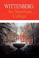 Wittenberg: An American College