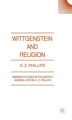 Wittgenstein and Religion - Phillips, D.