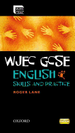 WJEC GCSE English: Skills and Practice Book