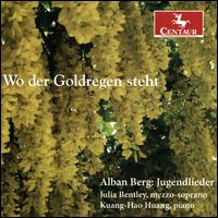 Wo der Goldregen steht - Julia Bentley (mezzo-soprano); Kuang-Hao Huang (piano)