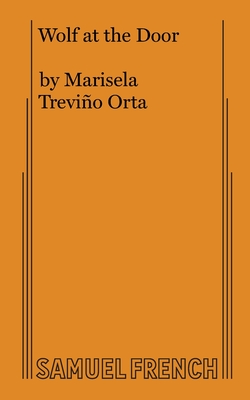 Wolf at the Door - Trevio Orta, Marisela
